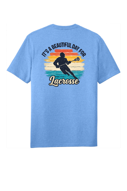 Lacrosse "It's A Beautiful Day" Adult T-Shirt - SUDT8000BEAUT