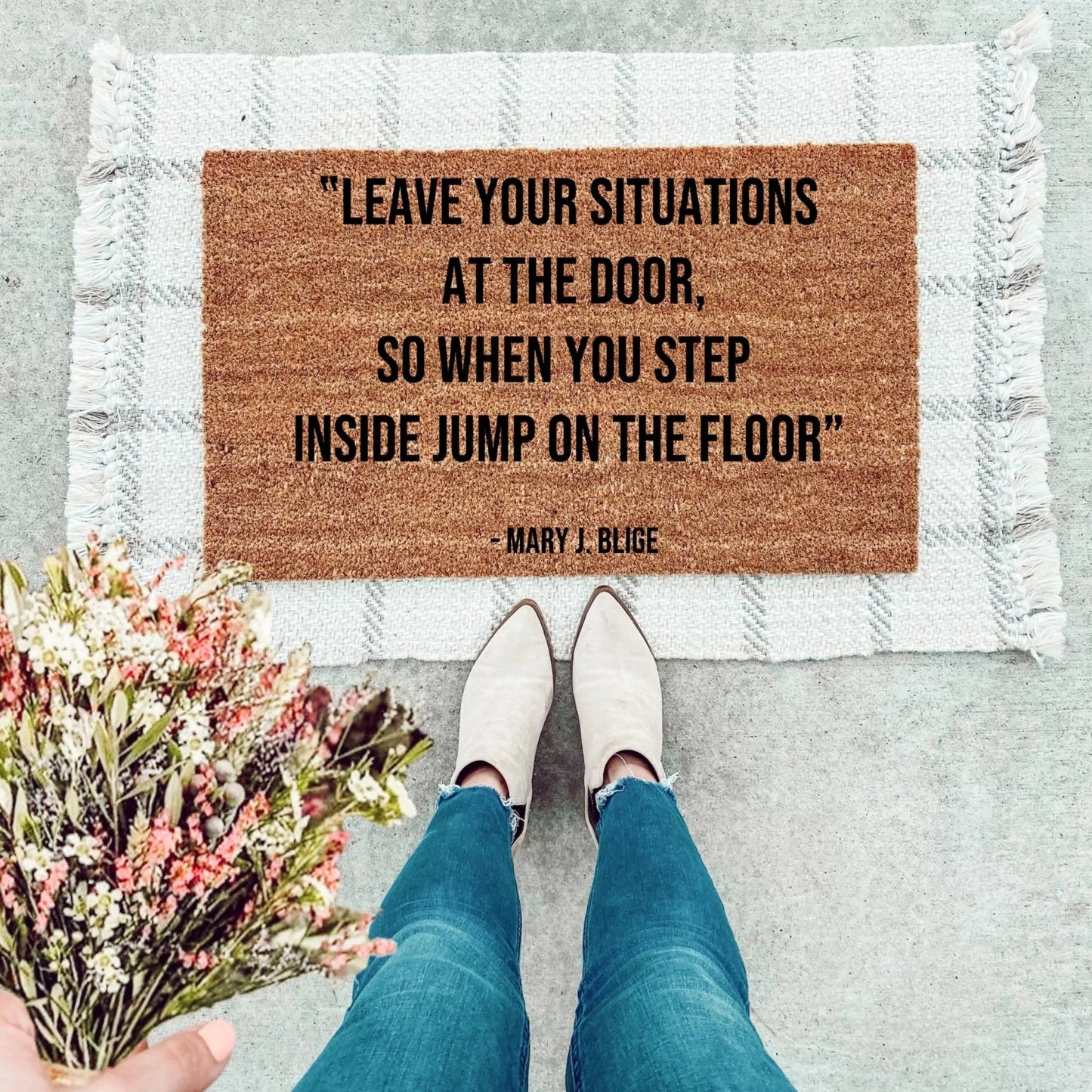 Leave Your Situations At The Door Doormat