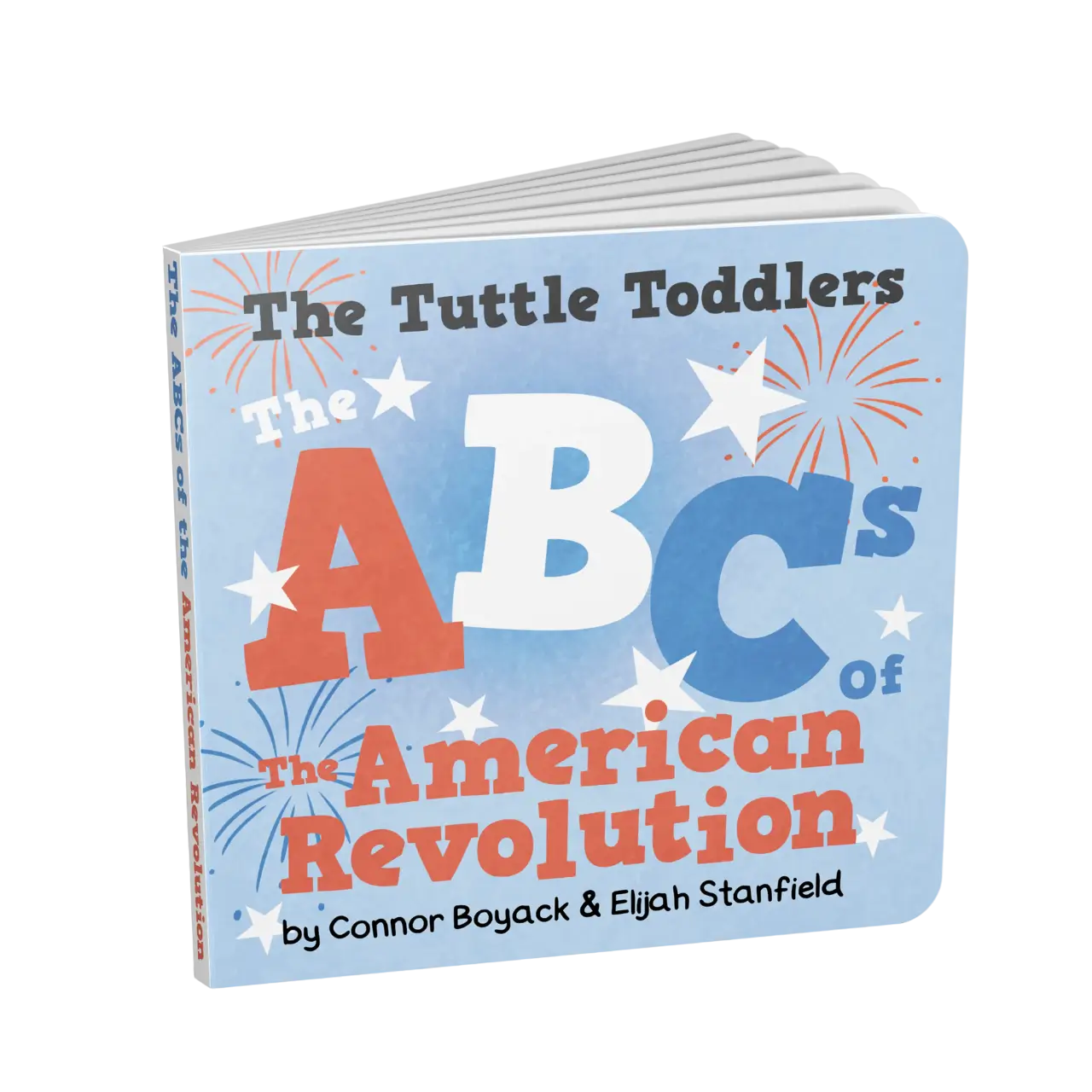 The Tuttle Toddlers ABCs of the American Revolution