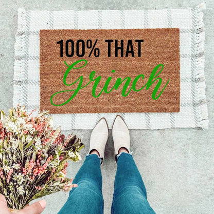 100% That Grinch Doormat