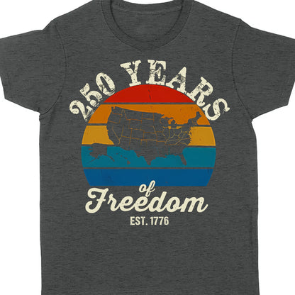 250 Years Of Freedom Retro Map Shirt | Happy 250th Birthday USA | Patriotic 4th Of July Tee | America 250th Anniversary | Independence Day Shirt 682569