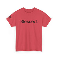Blessed. T-Shirt