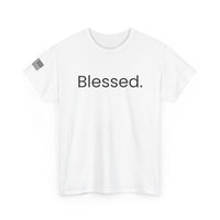 Blessed. T-Shirt