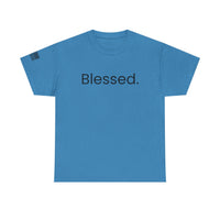 Blessed. T-Shirt
