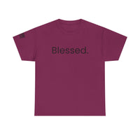 Blessed. T-Shirt