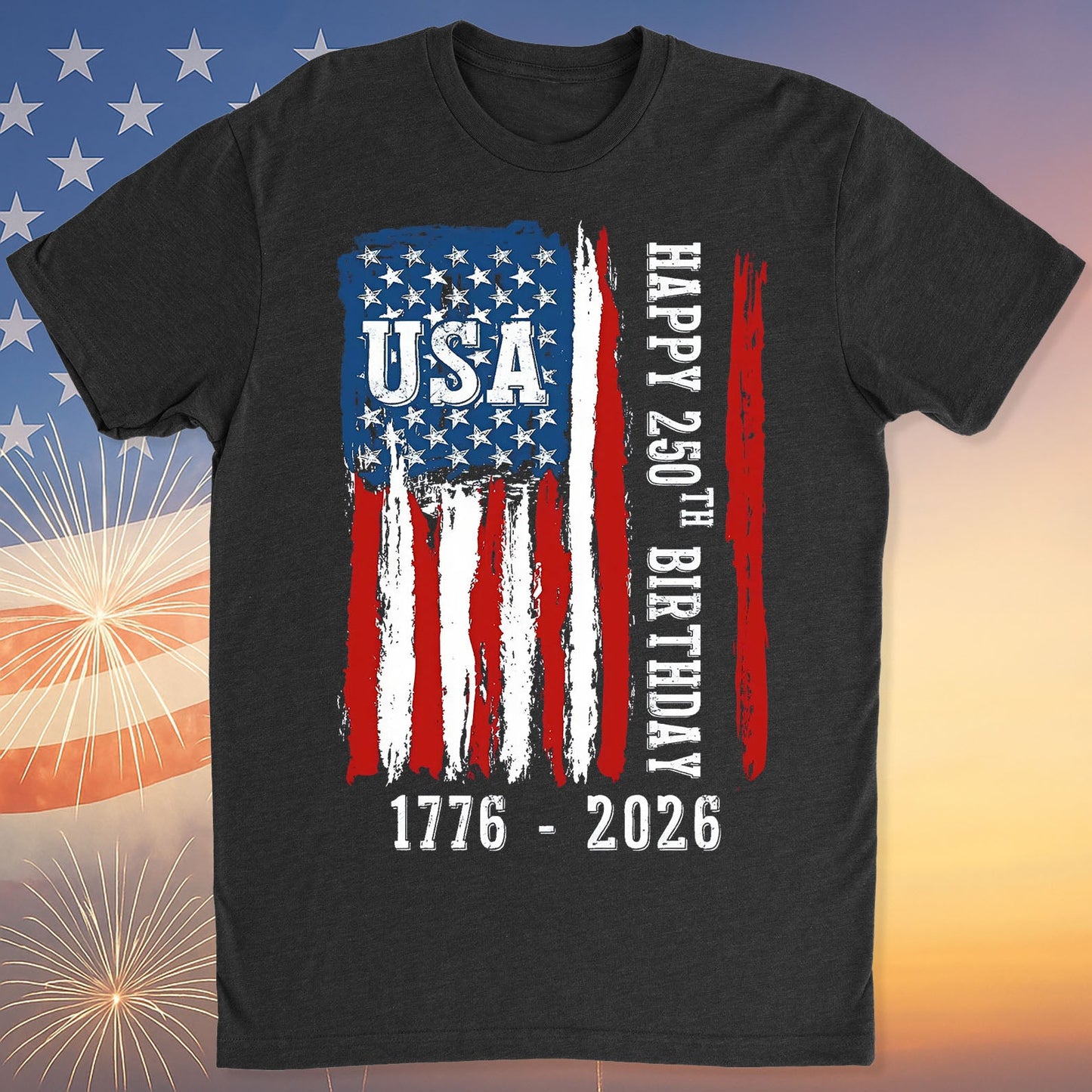 Happy 250 Years Birthday USA Shirt | Patriotic 4th of July 1776–2026 T-Shirt | America 250th Anniversary | Independence Day Shirt 682483