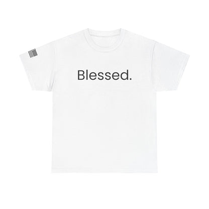 Blessed. T-Shirt