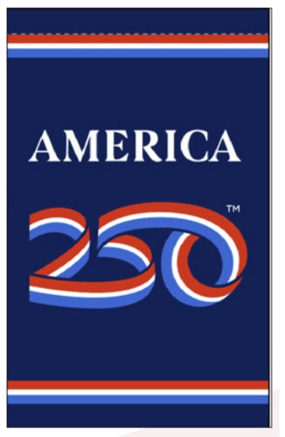 America’s 250th Anniversary Outdoor Flag - DOUBLE SIDED | Made in USA