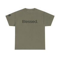 Blessed. T-Shirt