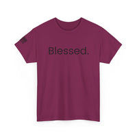 Blessed. T-Shirt