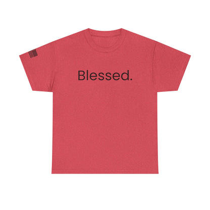 Blessed. T-Shirt