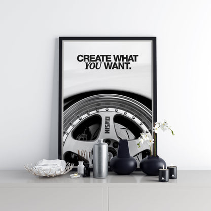 Create What You Want.