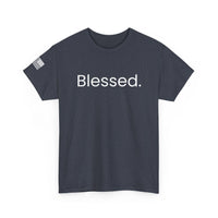 Blessed. T-Shirt