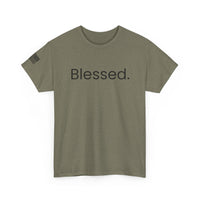 Blessed. T-Shirt