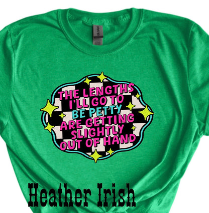 Petty Lengths Tee