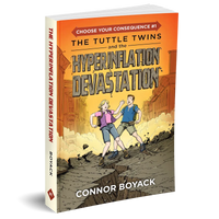 The Tuttle Twins and the Hyperinflation Devastation