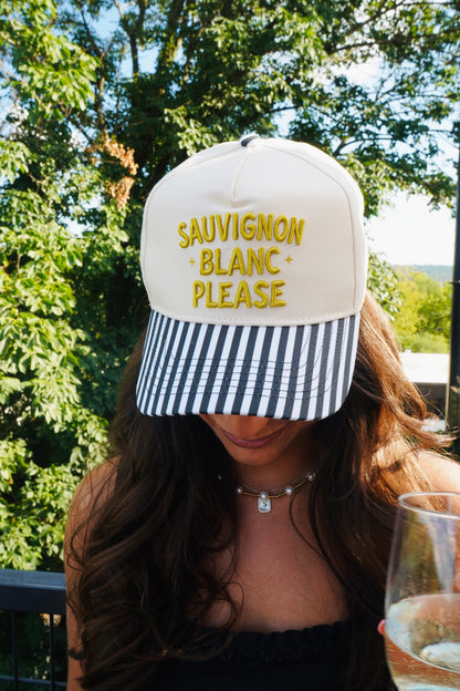 Sauvignon Blanc Please - Black & White Stripe Trucker Hat