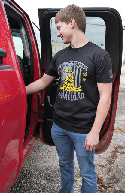We Don't Retreat, We Reload T-Shirt