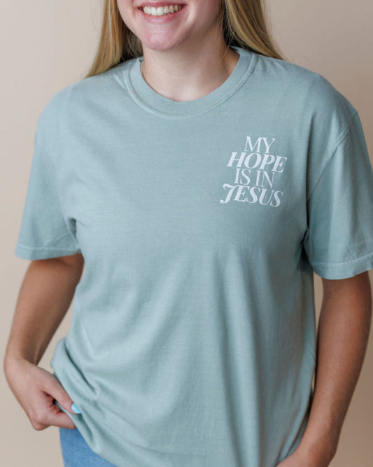 My Hope Tee in Bay Green