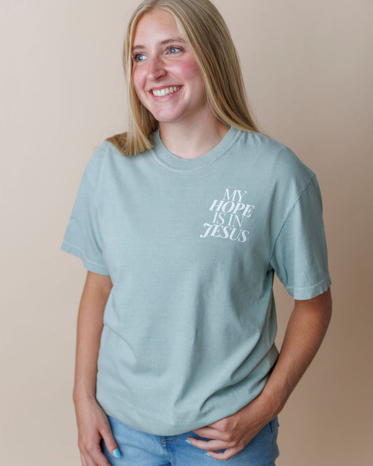 My Hope Tee in Bay Green