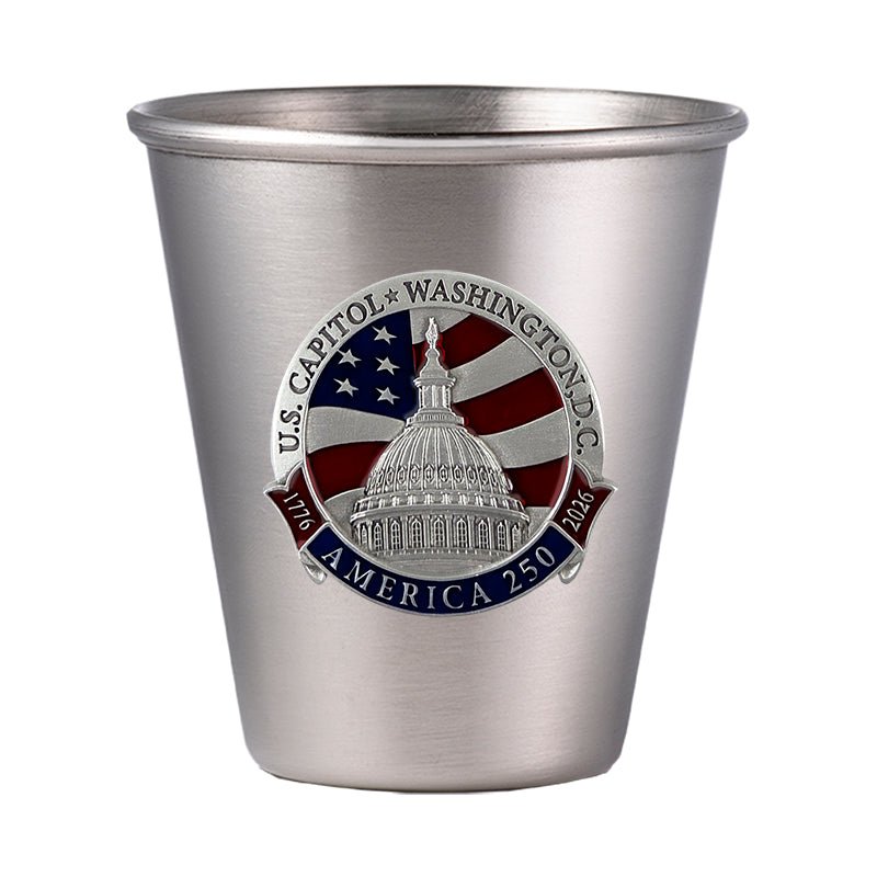 America's 250th Anniversary Capitol Dome Stainless Steel Tapered Shot