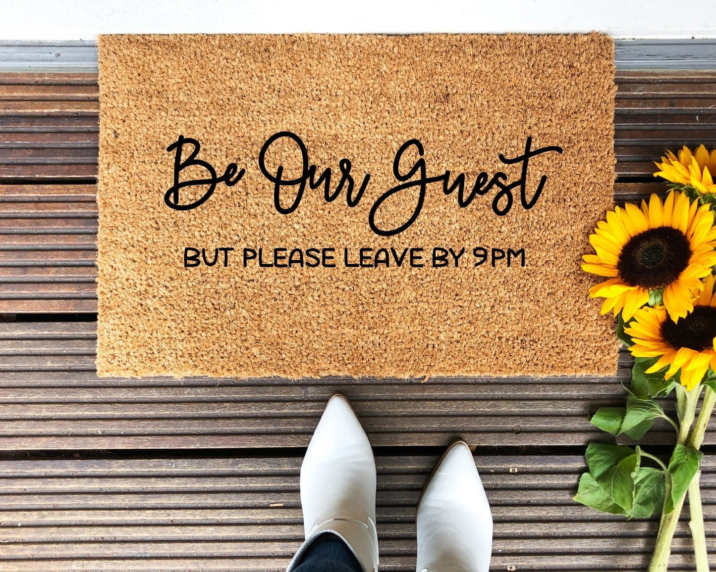 Be Our Guest, But Please Leave By 9 Doormat
