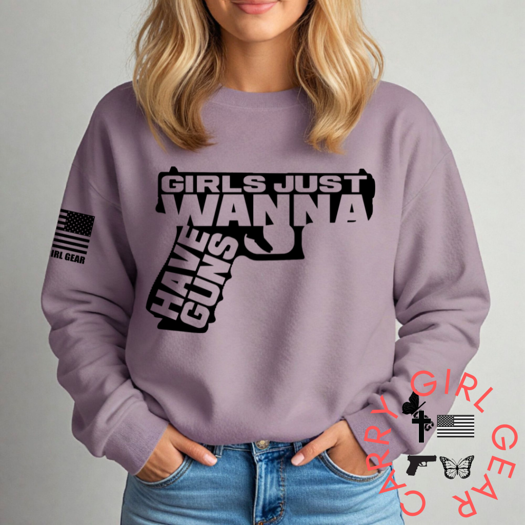 GIRLS JUST WANNA SWEATSHIRT