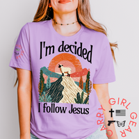 I'M DECIDED TEE