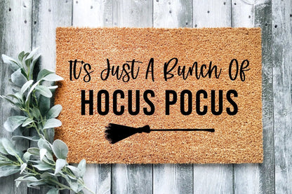 It's Just A Bunch Of Hocus Pocus Doormat