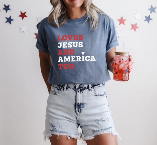 Loves Jesus And America Too T-Shirt