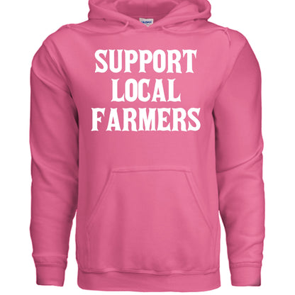 Support Local Farmers Hoodie