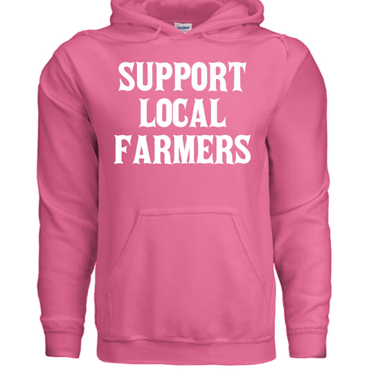 Support Local Farmers Hoodie