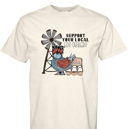 Support Your Local Egg Dealer CC Tee