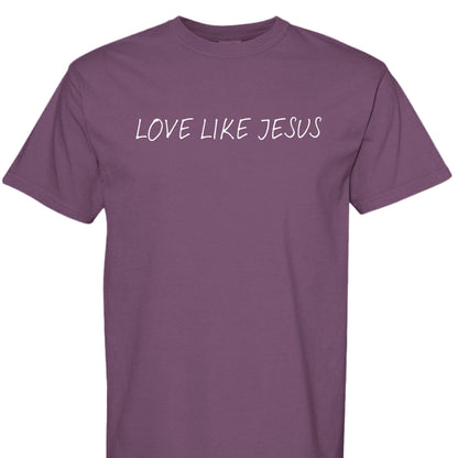 Love Like Jesus CC tee