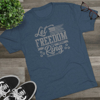 Let Freedom Ring - Tri-Blend Crew Tee