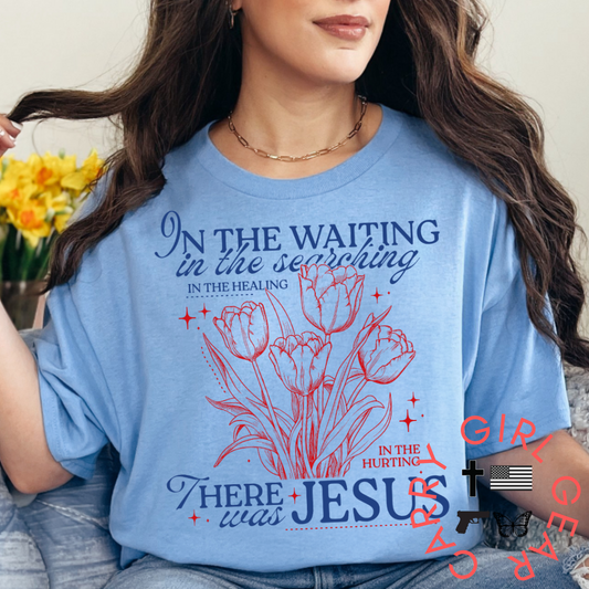 THERE WAS JESUS TEE