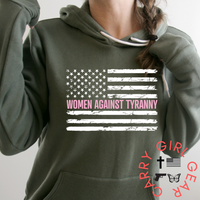 WOMEN AGAINST TYRANNY HOODIE & SWEATSHIRT