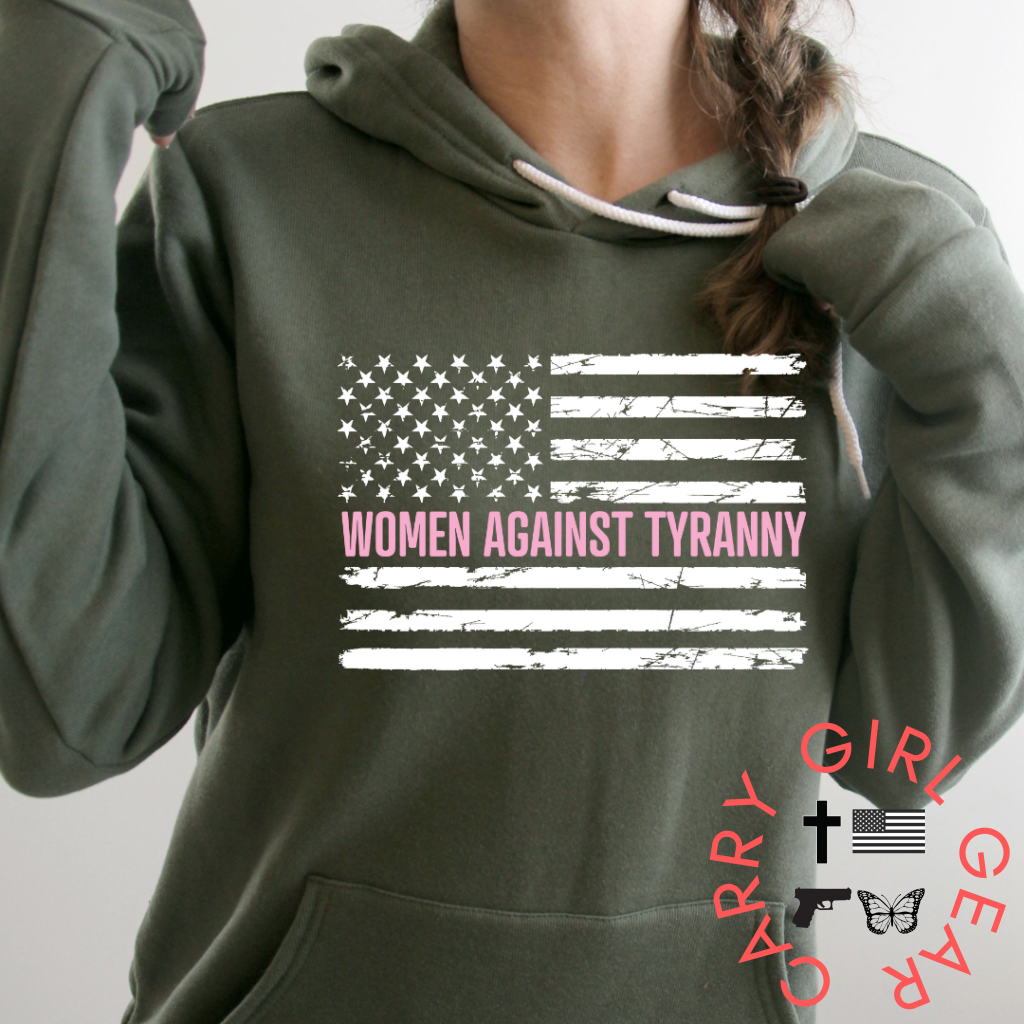 WOMEN AGAINST TYRANNY HOODIE & SWEATSHIRT