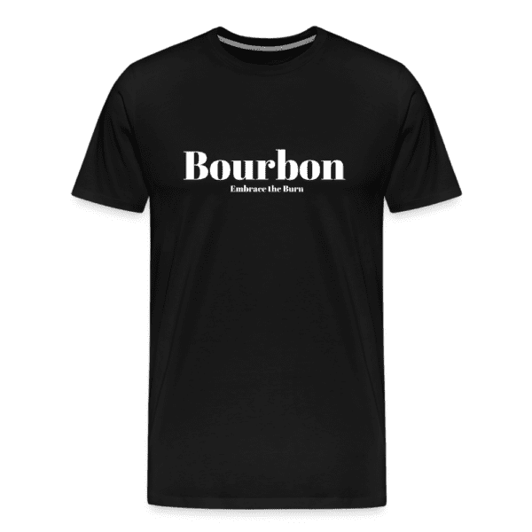 Bourbon Embrace the Burn | Men's T-Shirt | Casual Fit