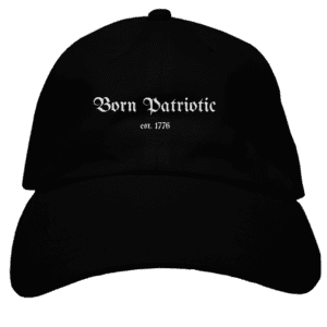 Born Patriotic Dad Hat | Adjustable Fit