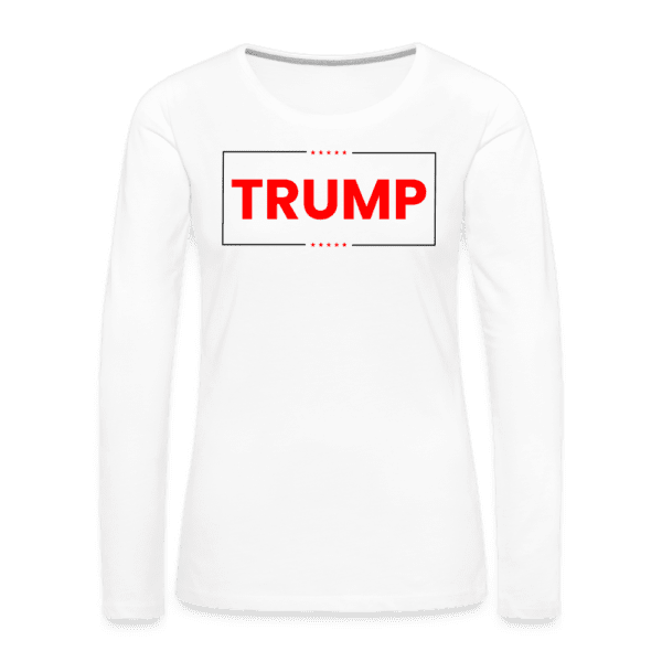 TRUMP - Born Patriotic | Women's Premium Long Sleeve T-Shirt