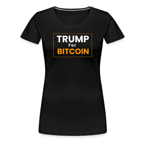 Trump for Bitcoin - Liberty Bell | Women’s Premium T-Shirt